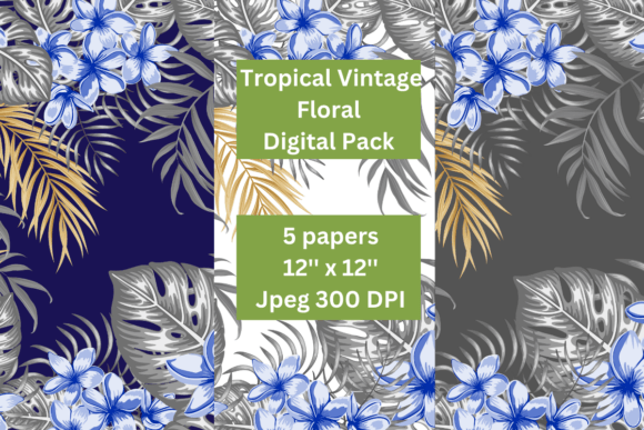 Download Tropical Vintage Floral Digital Papers - Premium Resources